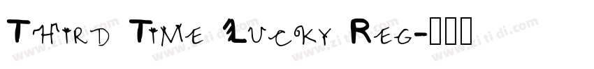 Third Time Lucky Reg字体转换